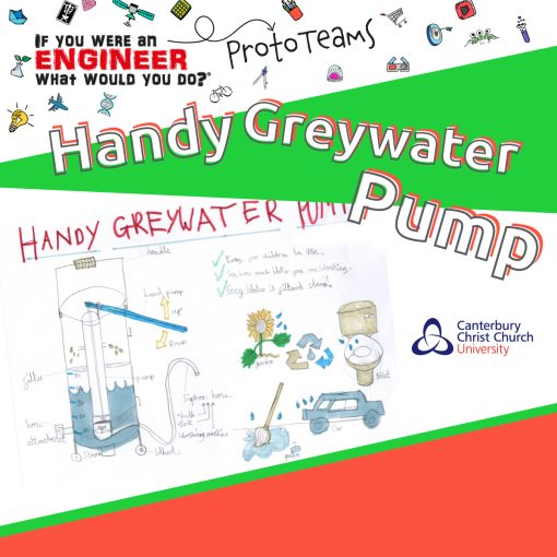 Canterbury Christ Church University creating the Handy Greywater Pump
